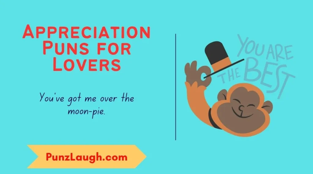 Appreciation Puns for Lovers