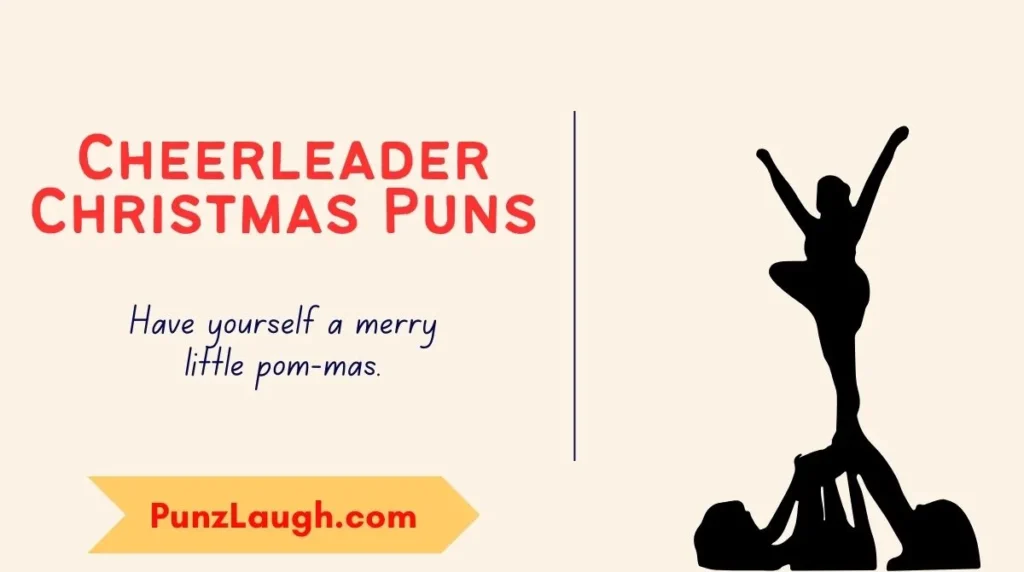 Cheerleader Christmas Puns