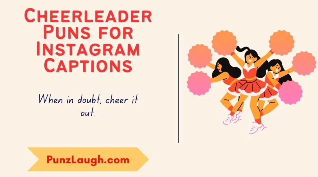 Cheerleader Puns for Instagram Captions
