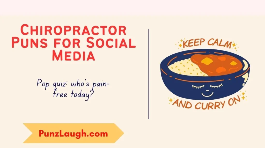 Chiropractor Puns for Social Media
