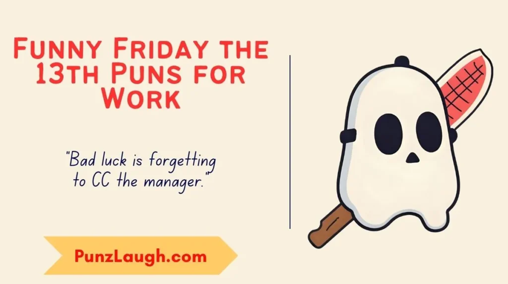 Friday the 13th Puns for Memes