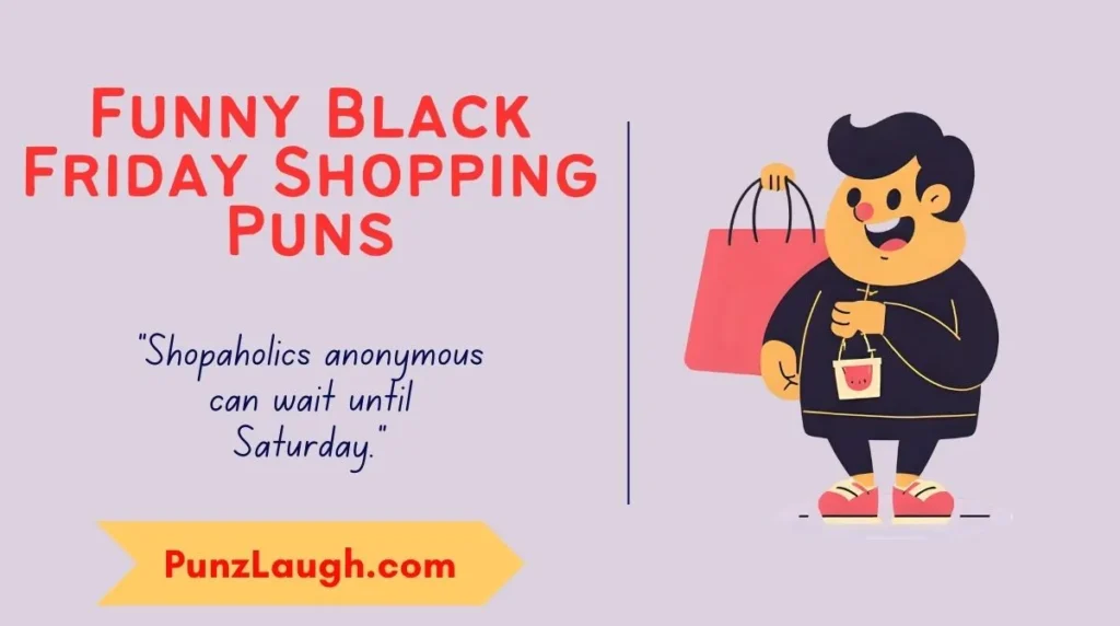 Funny Black Friday Shopping Puns