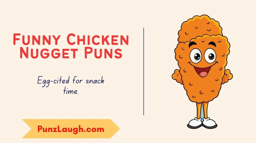 Funny Chicken Nugget Puns