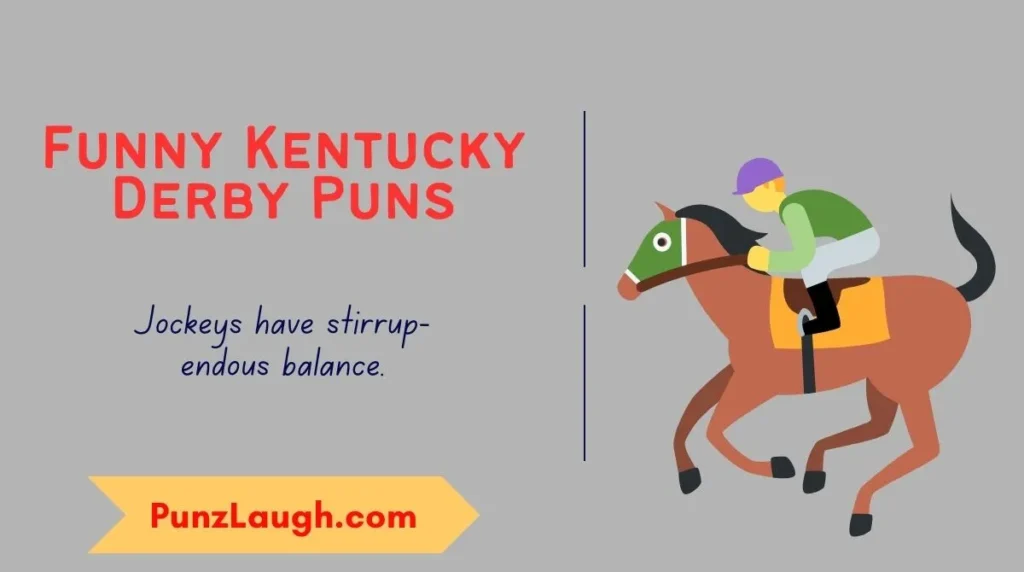 Funny Kentucky Derby Puns