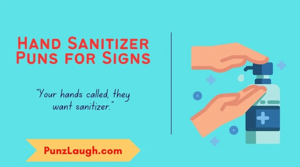 Hand Sanitizer Puns for Signs