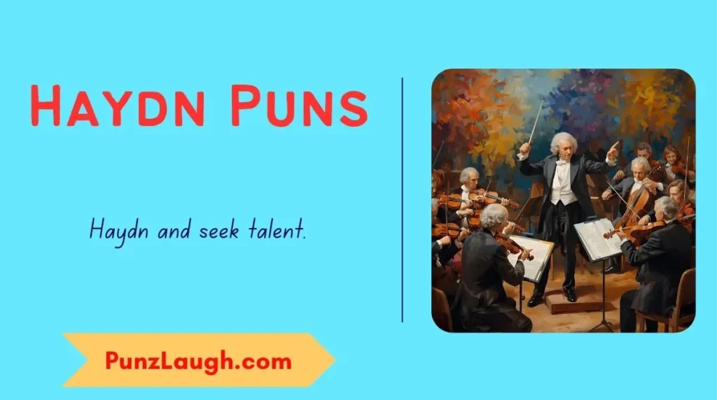 Haydn Puns