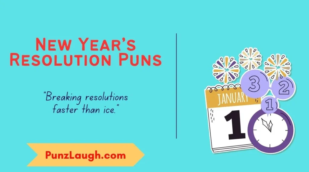 New Year’s Resolution Puns