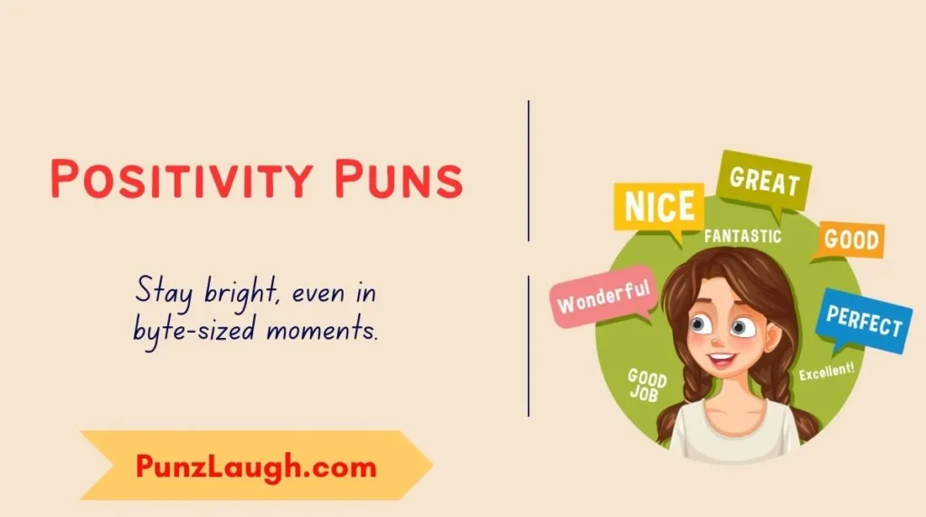 Positivity Puns