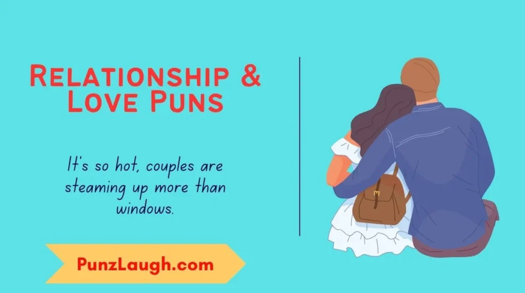 Relationship & Love Puns
