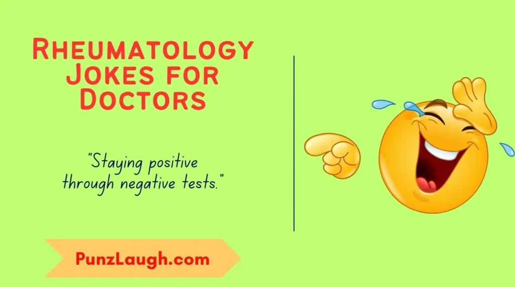 Rheumatology Jokes for Doctors