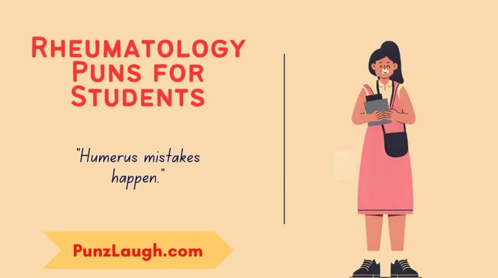 Rheumatology Puns for Students