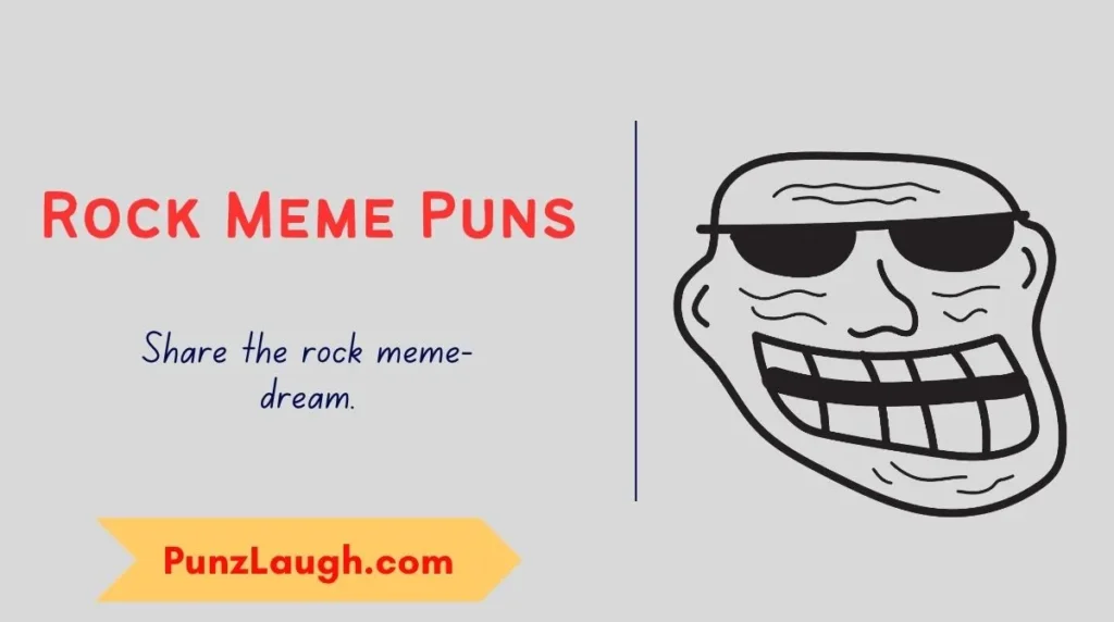 Rock Meme Puns