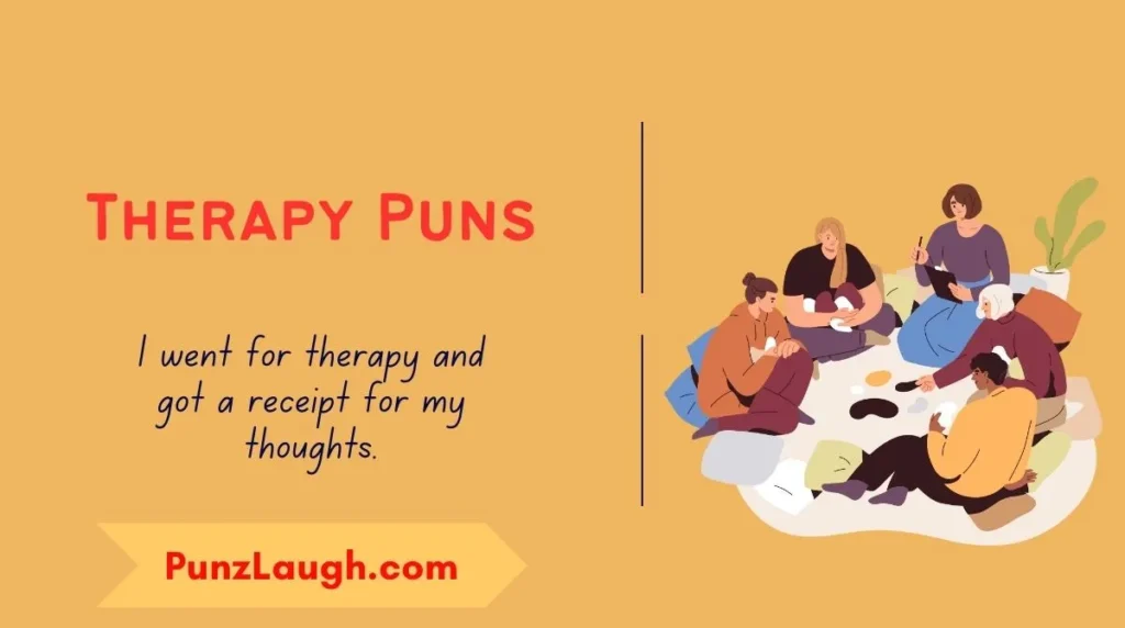 Therapy Puns