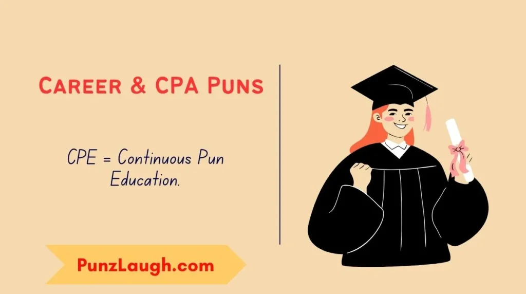 Career & CPA Puns
