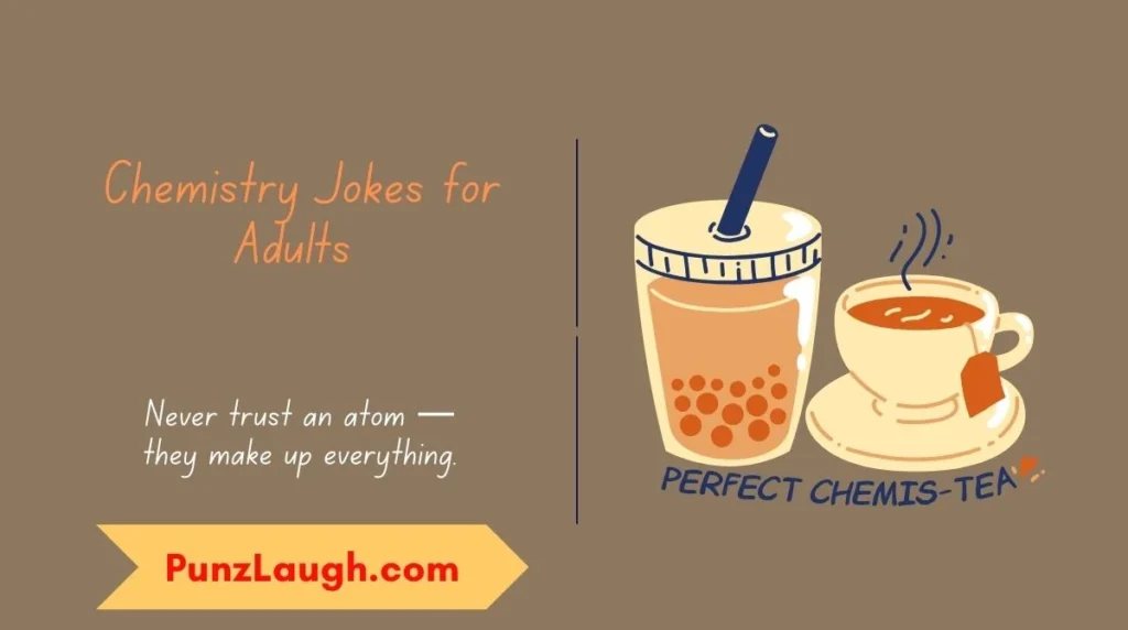 Chemistry Jokes for Adults