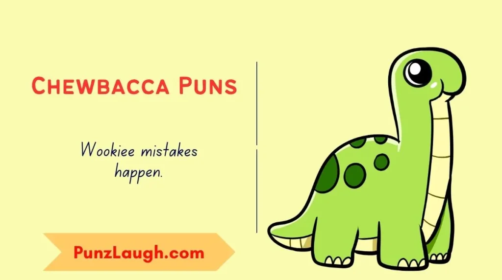  Chewbacca Puns