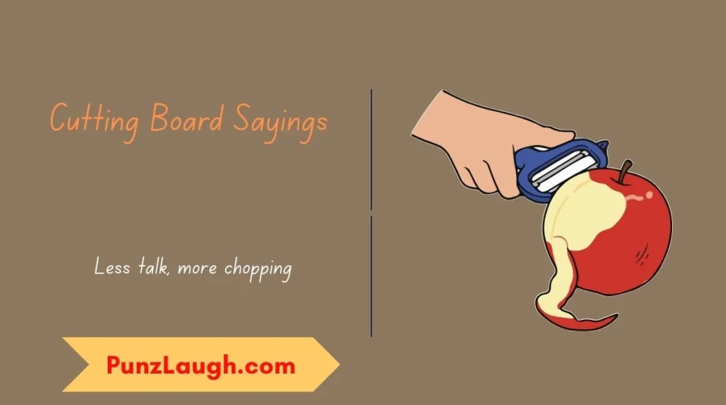 Cutting Board Sayings