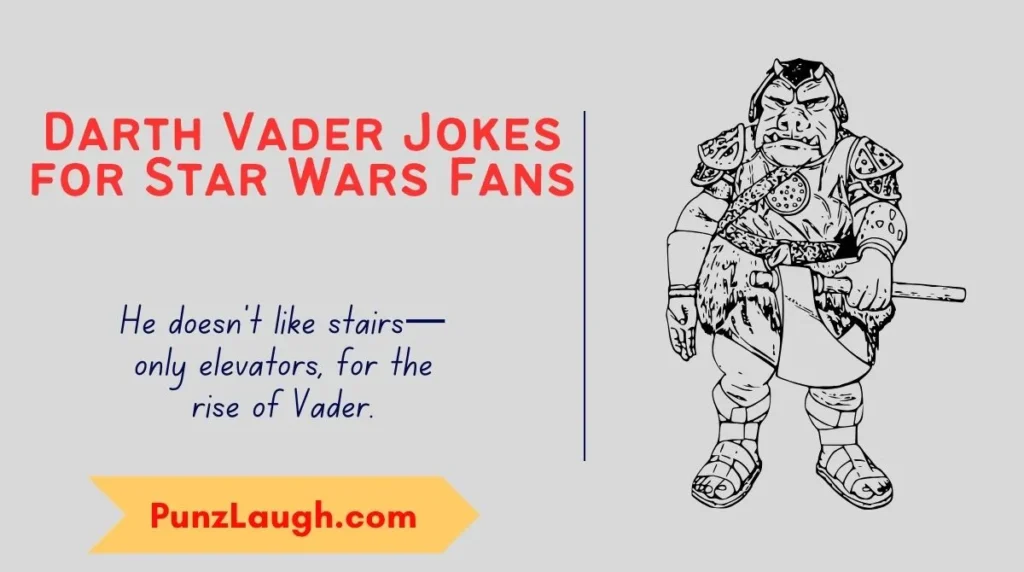 Darth Vader Jokes for Star Wars Fans