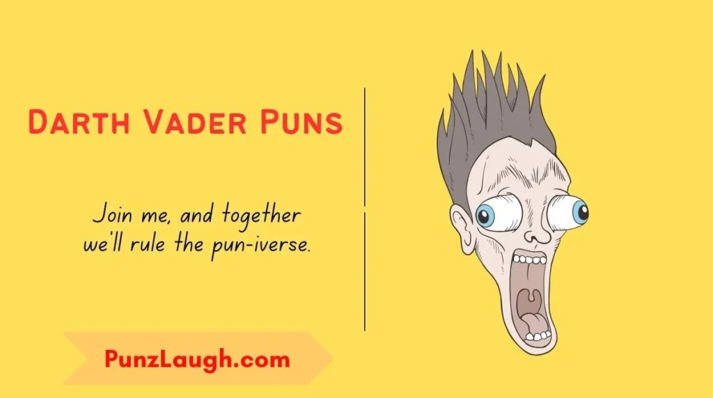 Darth Vader Puns