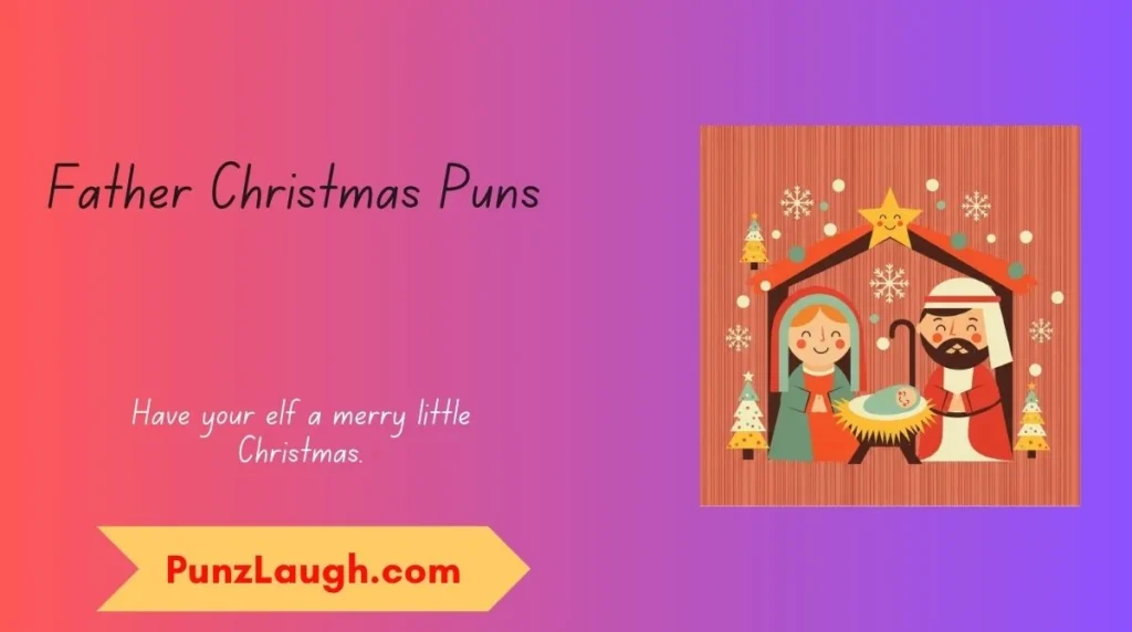 Father Christmas Puns