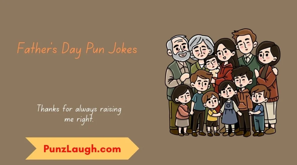 Father’s Day Pun Jokes