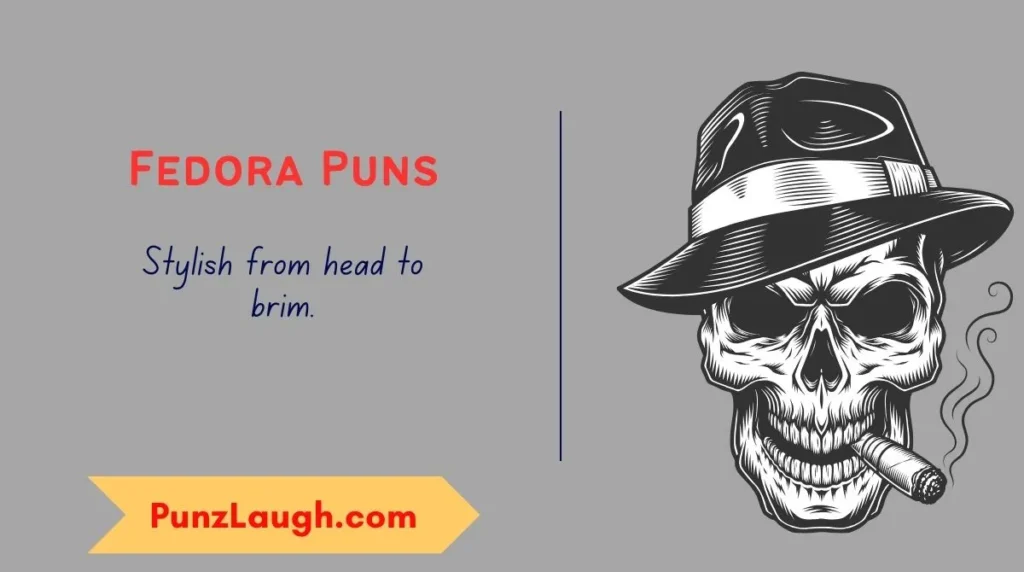 Fedora Puns