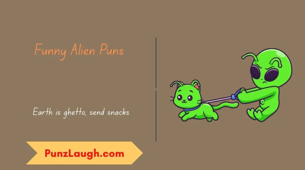 Funny Alien Puns