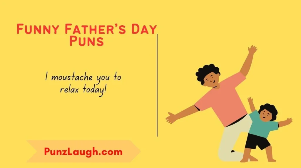 Funny Father’s Day Puns