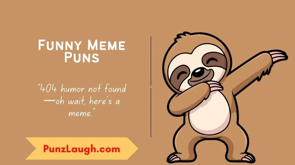 Funny Meme Puns