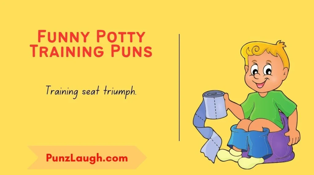 Funny Potty Training Puns