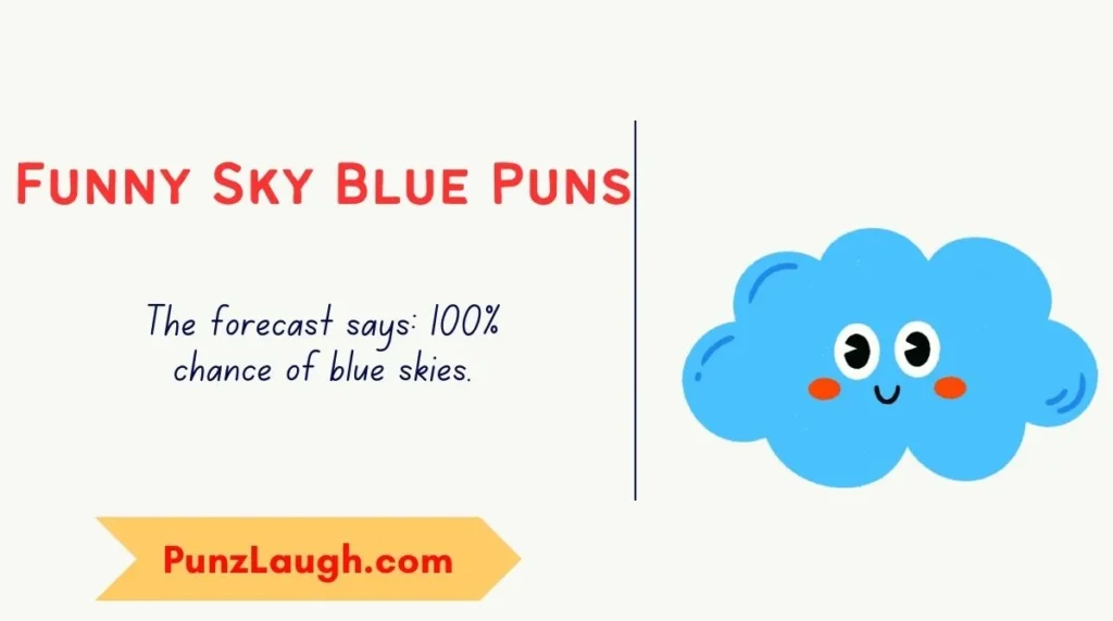 Funny Sky Blue Puns