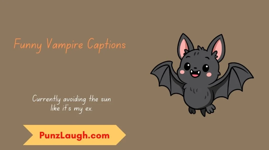 Funny Vampire Captions
