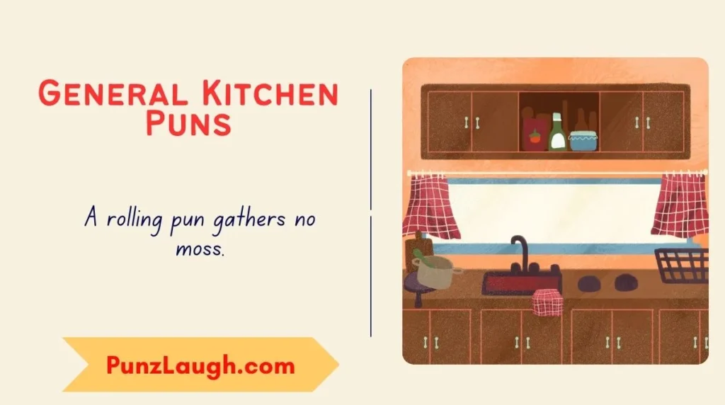 General Kitchen Puns