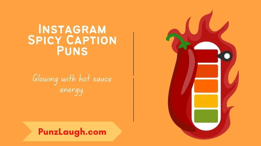 Instagram Spicy Caption Puns