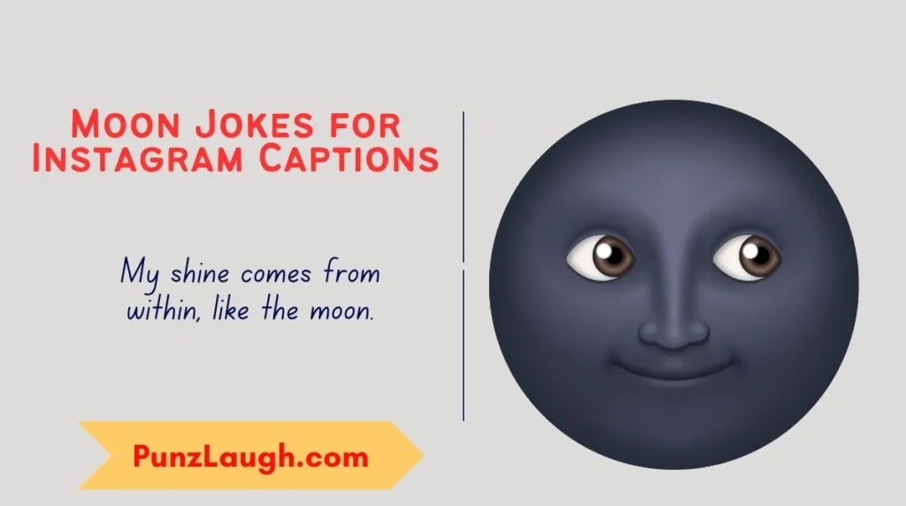 Moon Jokes for Instagram Captions