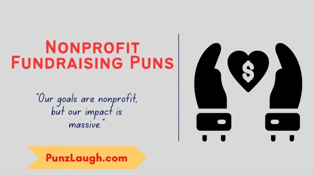 Nonprofit Fundraising Puns