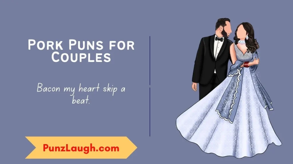Pork Puns for Couples