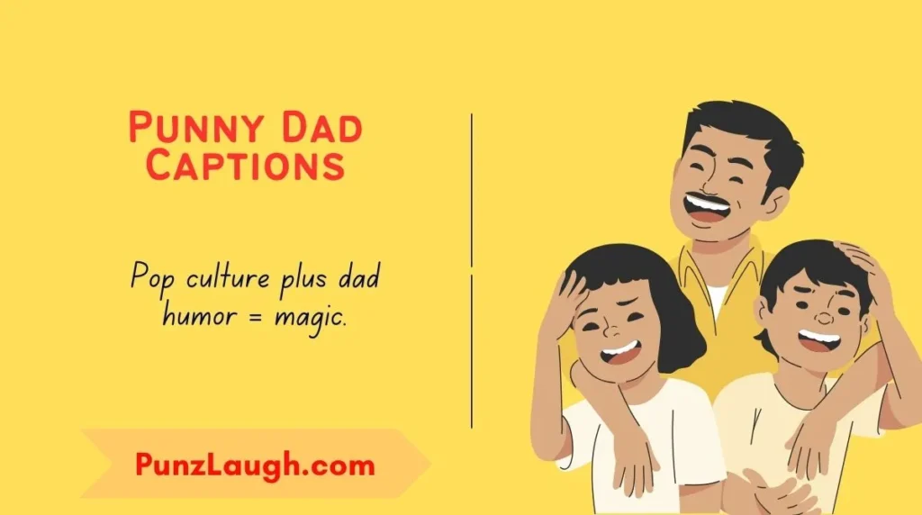 Punny Dad Captions