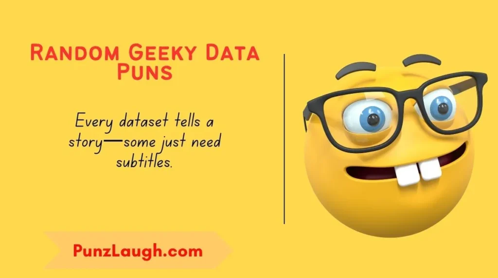 Random Geeky Data Puns