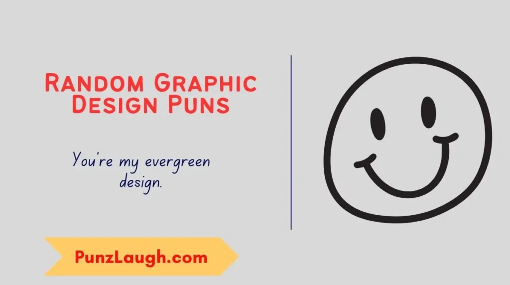 Random Graphic Design Puns