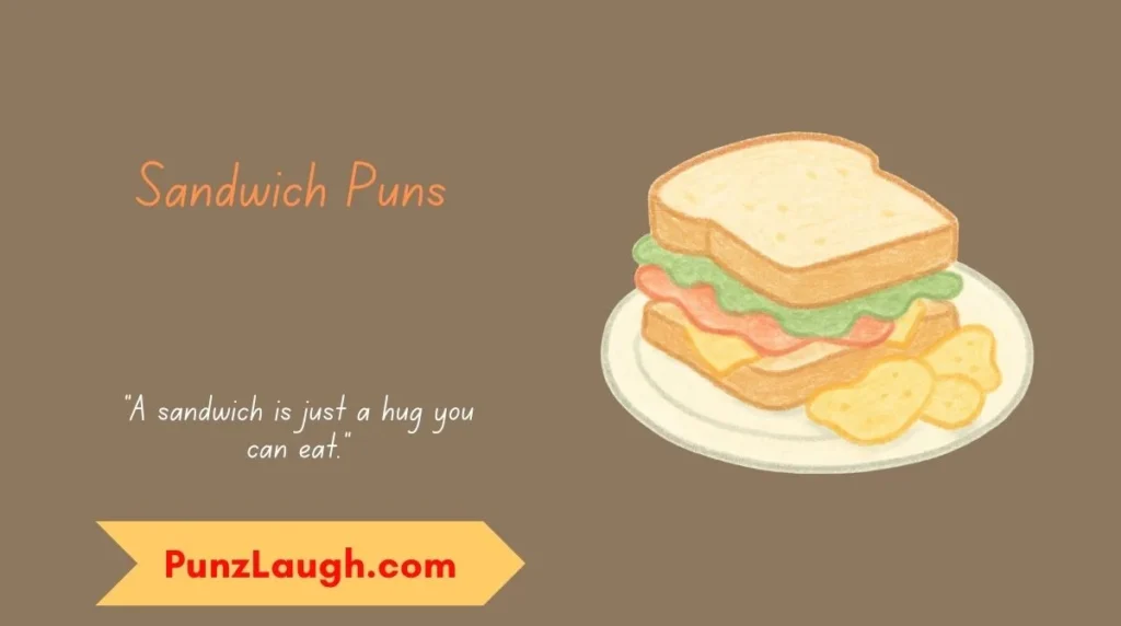 Sandwich Puns