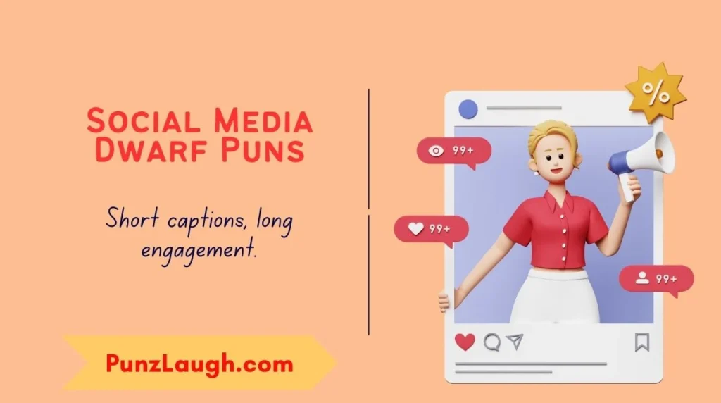 Social Media Dwarf Puns