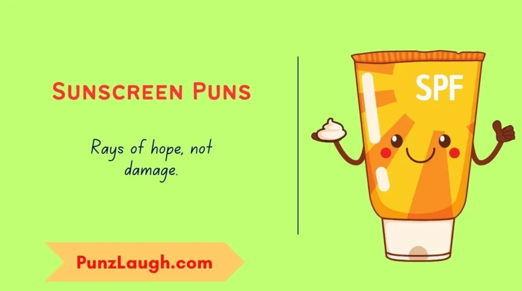 Sunscreen Puns