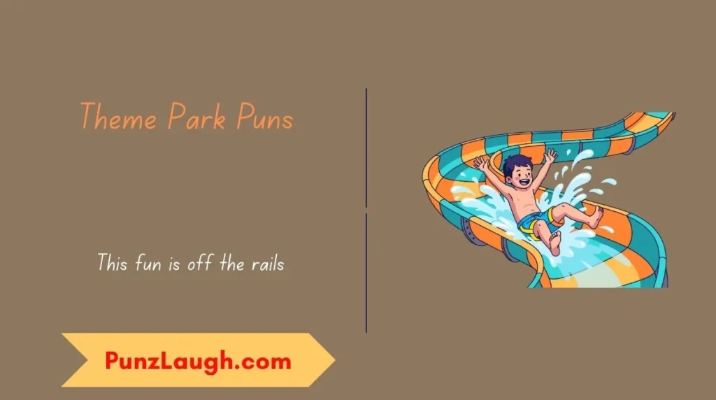 Theme Park Puns