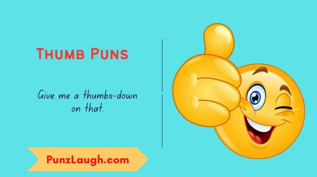 Thumb Puns
