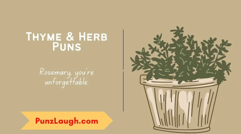 Thyme & Herb Puns
