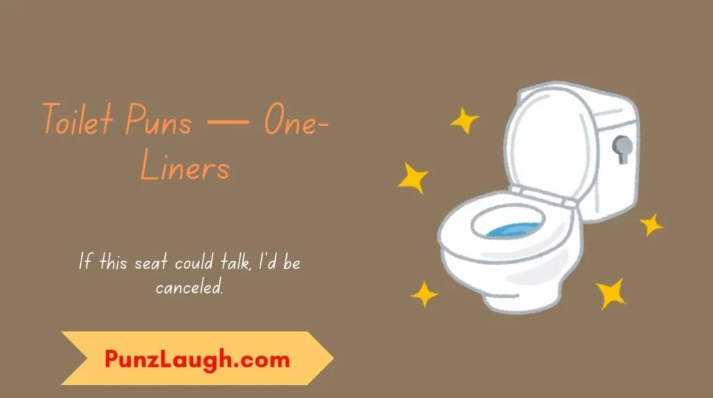 Toilet Puns — One-Liners