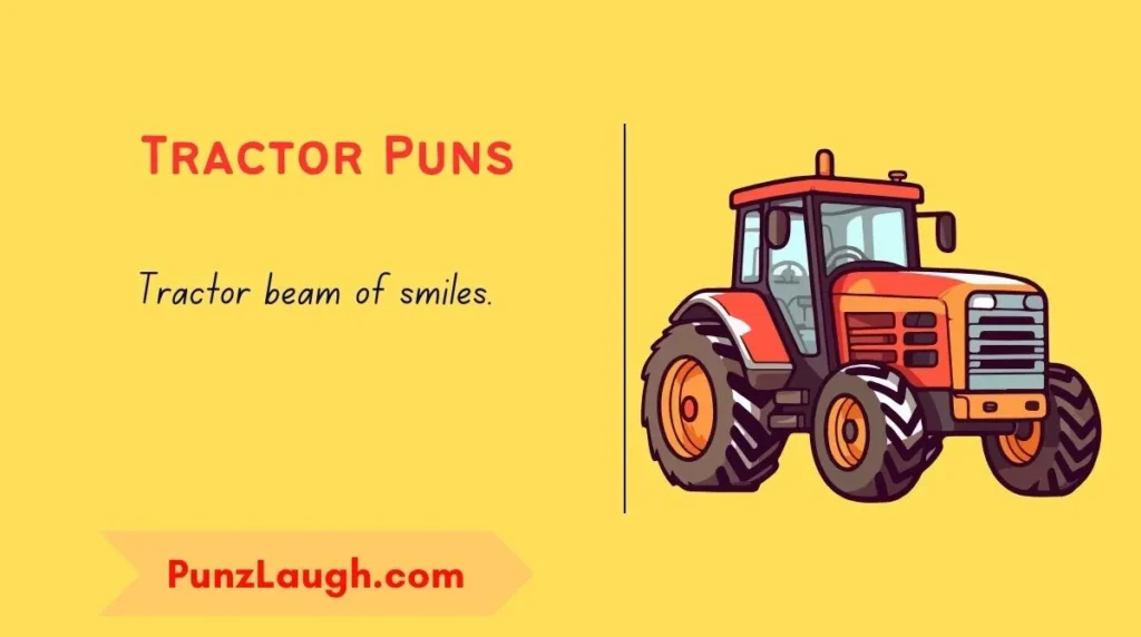 Tractor Puns