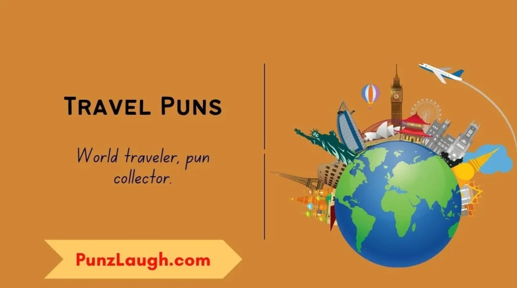 Travel Puns