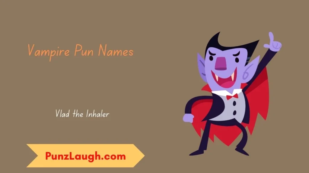 Vampire Pun Names
